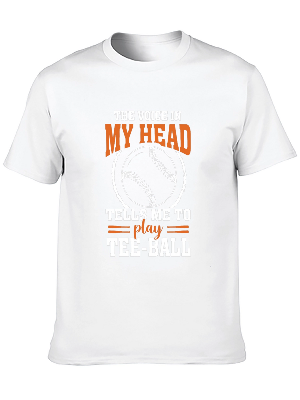 The Voice In My Head Tee-Ball T-Shirt