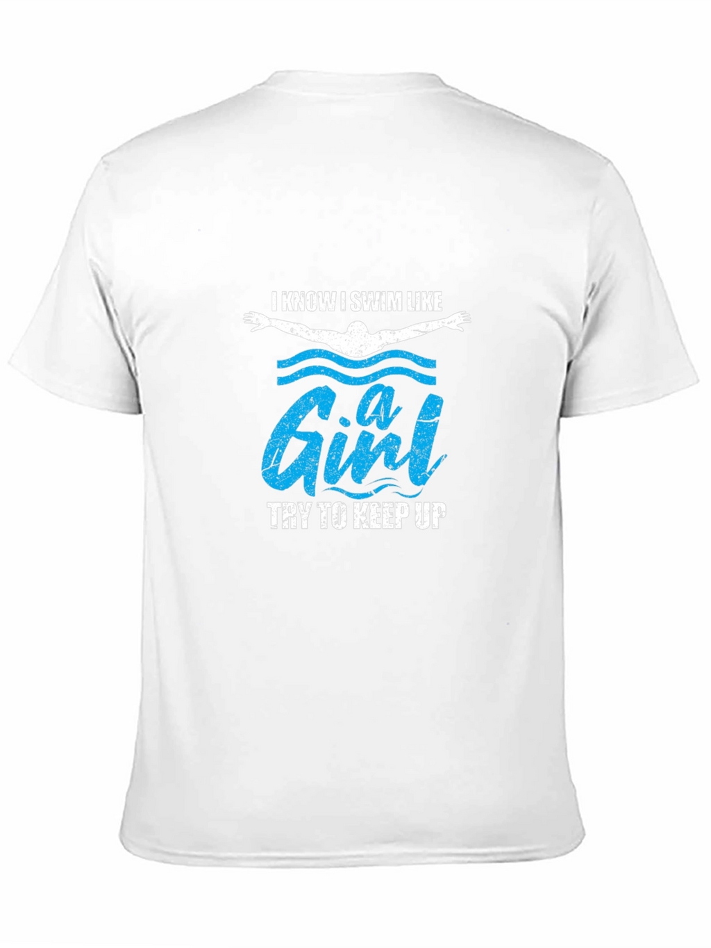 I Swim Like a Girl Funny T-Shirt