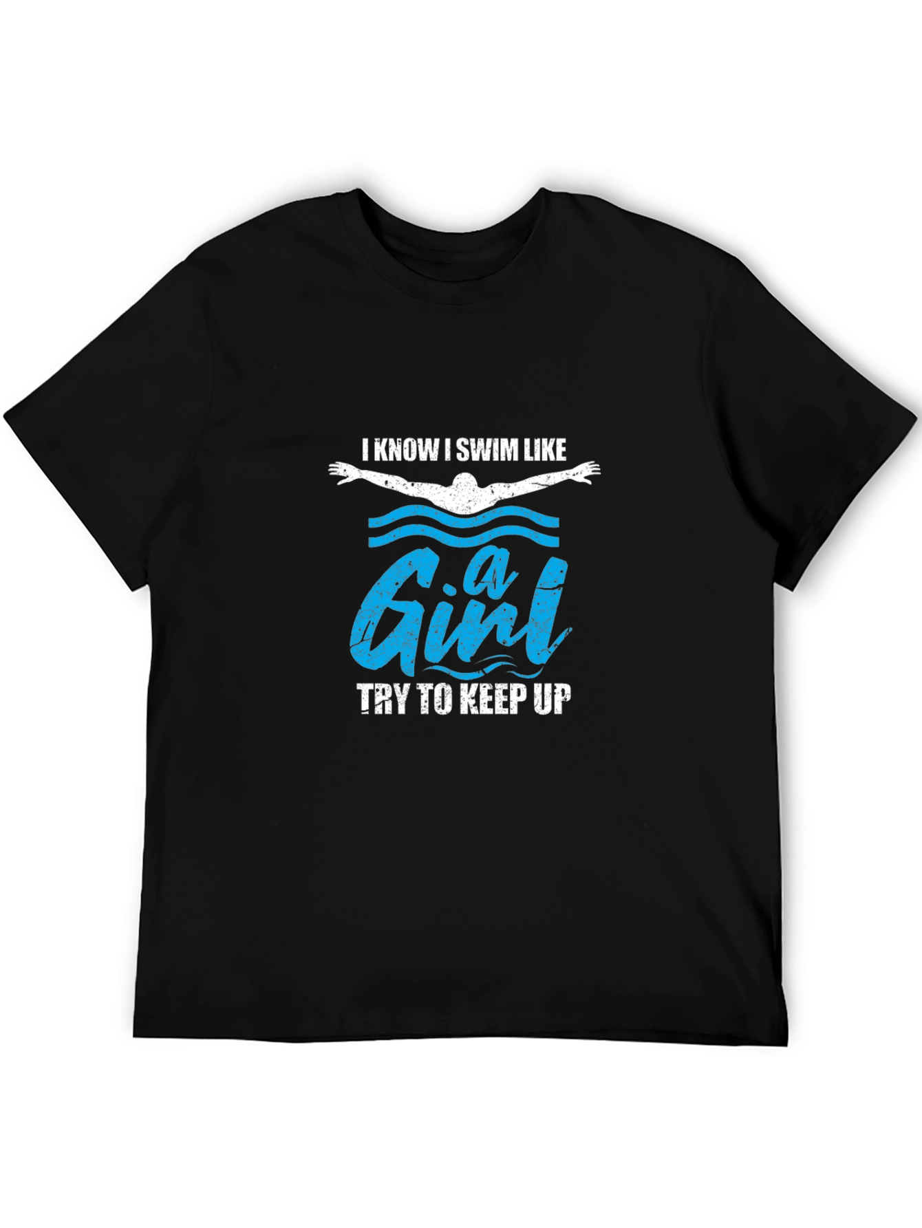 I Swim Like a Girl Funny T-Shirt