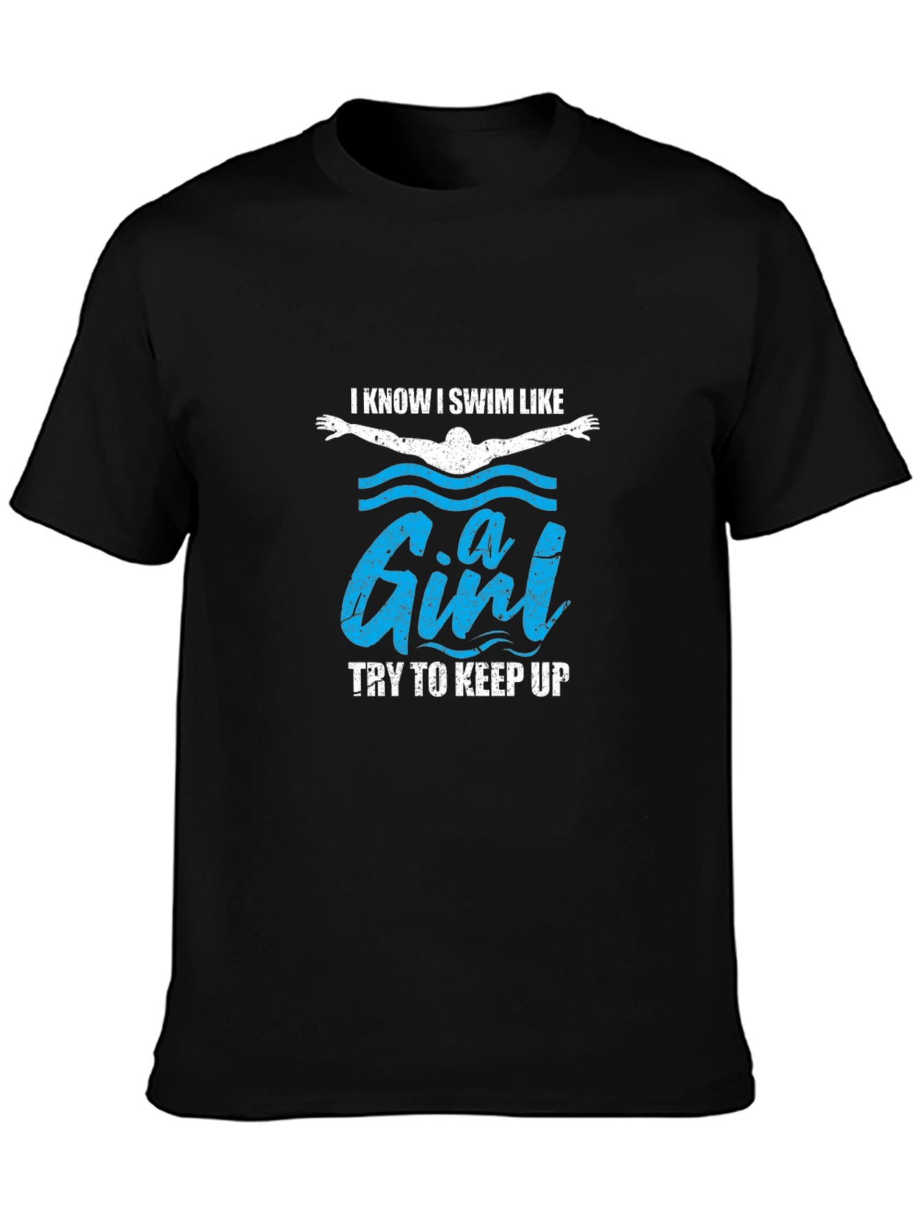 I Swim Like a Girl Funny T-Shirt