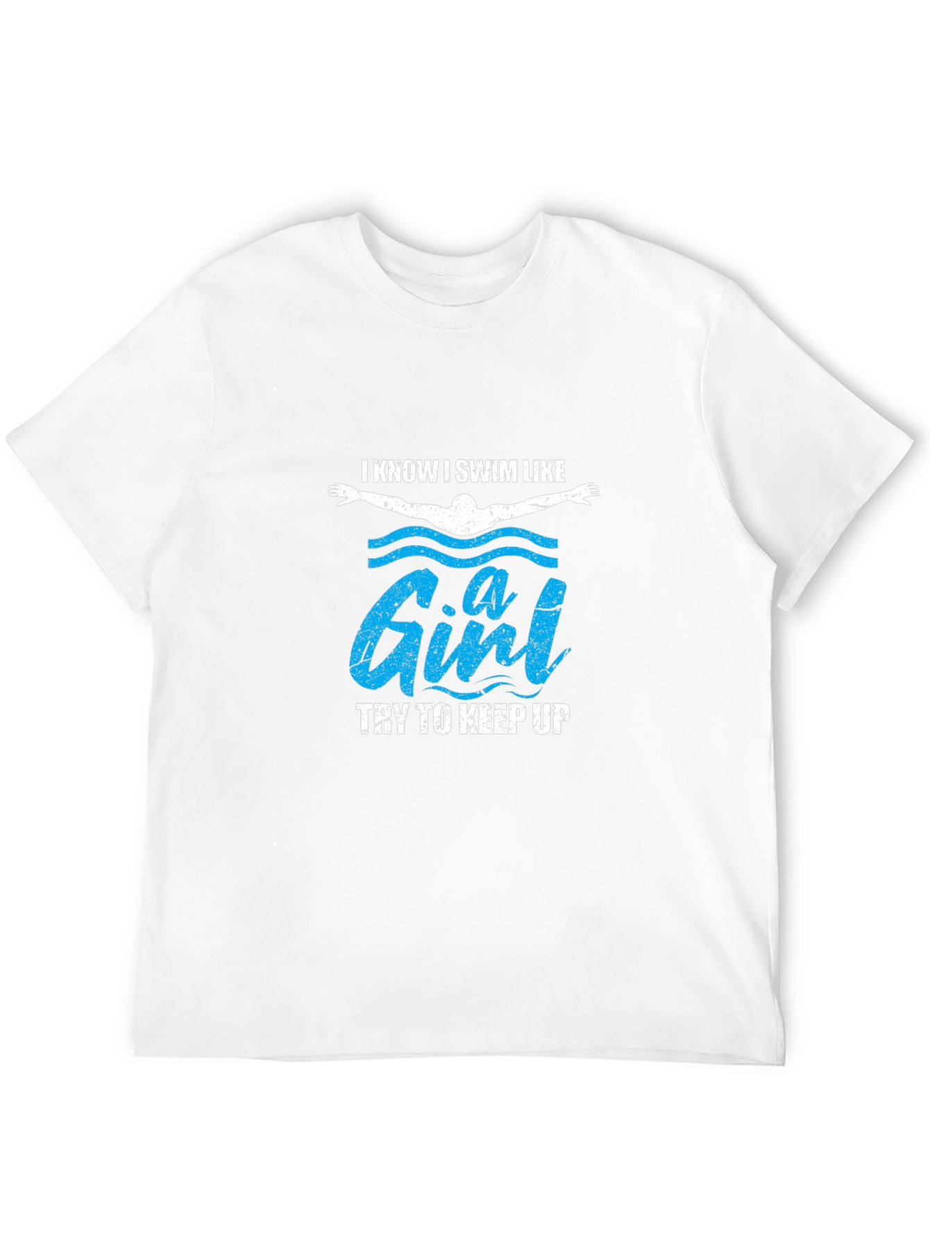 I Swim Like a Girl Funny T-Shirt