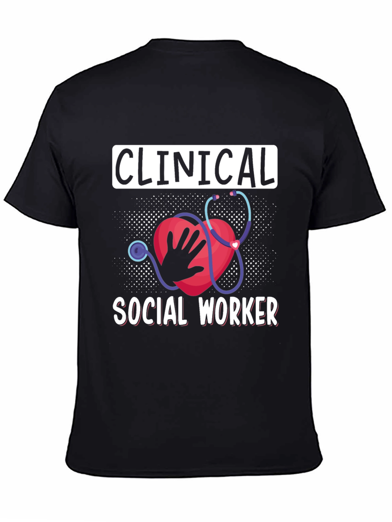 Clinical Social Worker Graphic Tee