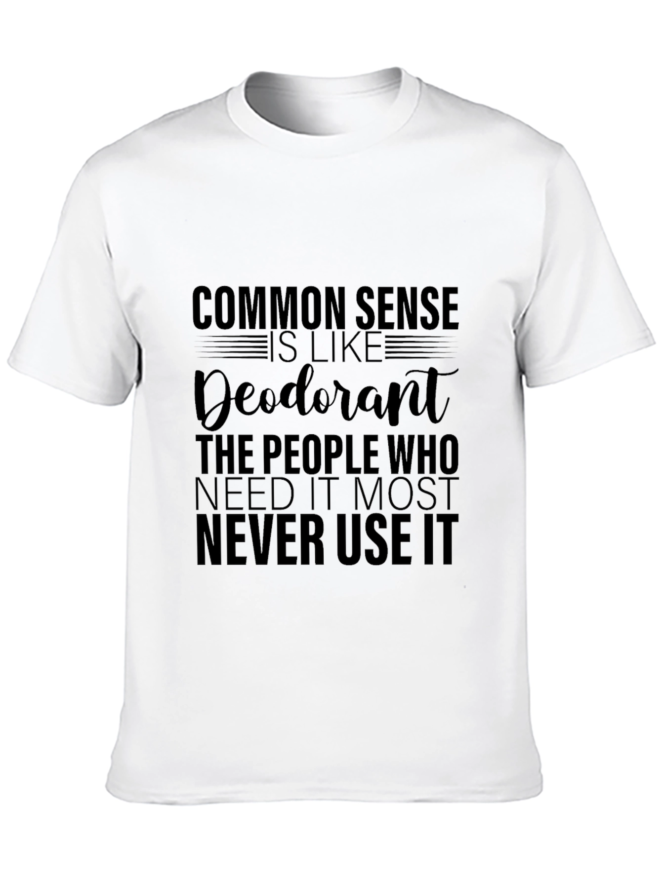 Common Sense Deodorant Graphic T-Shirt