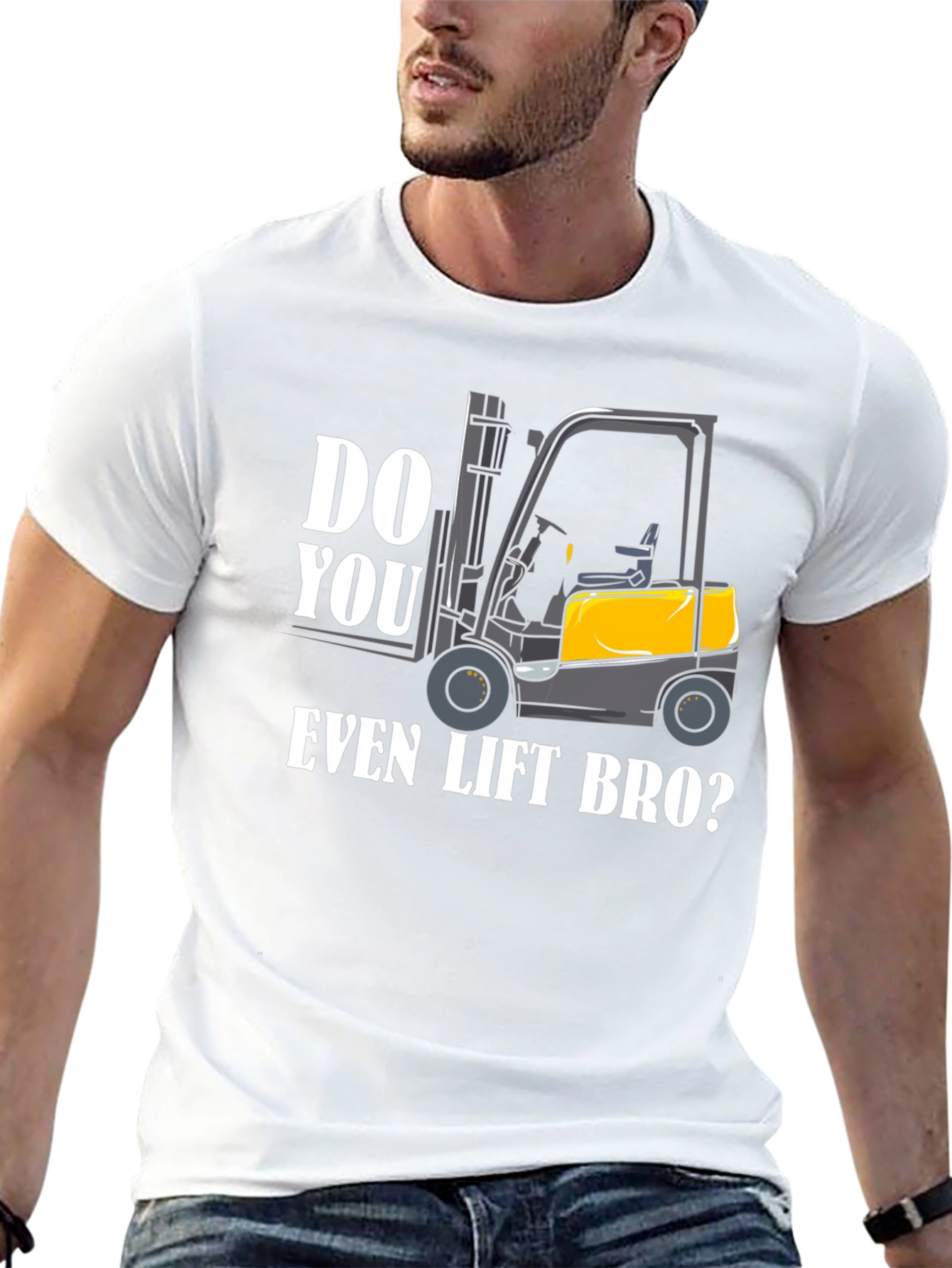 Do You Even Lift Bro Forklift Graphic Tee