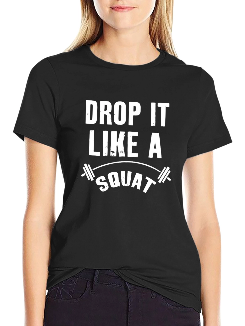 Drop It Like A Squat T-Shirt
