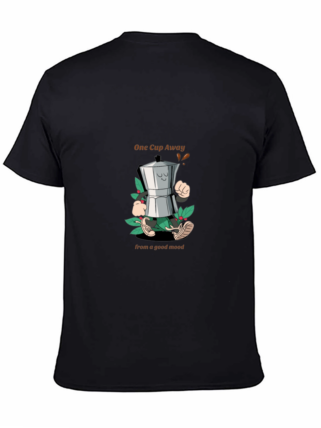 Coffee Lovers One Cup Away T-Shirt