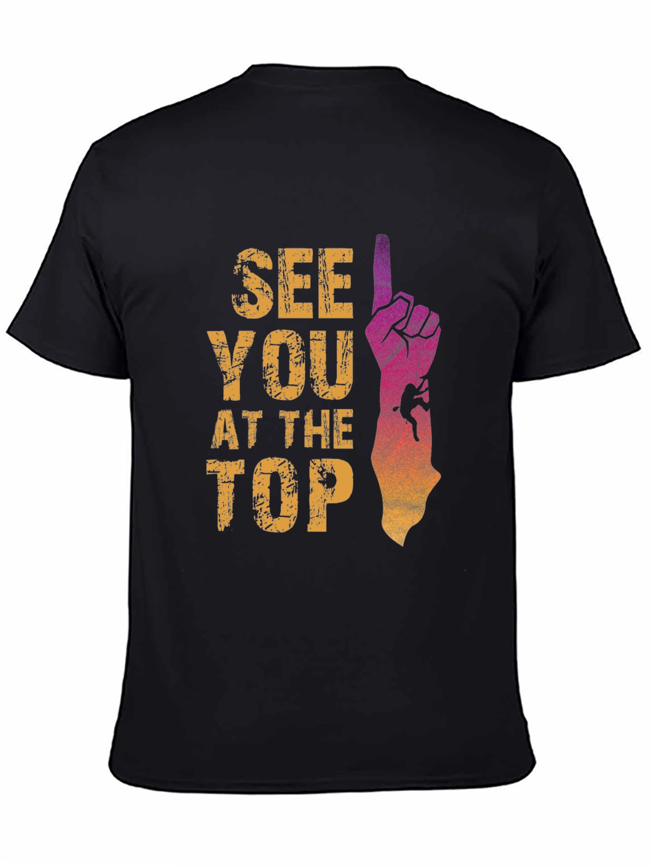 See You At The Top Climbing T-Shirt