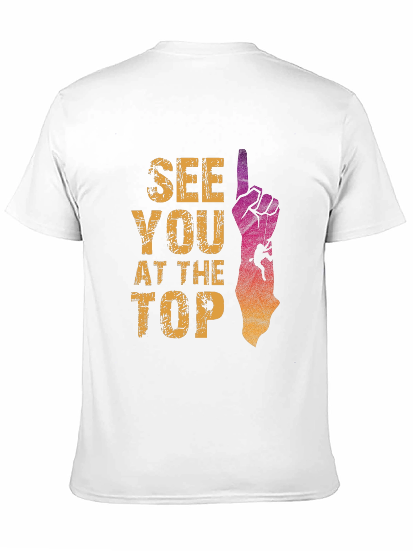 See You At The Top Climbing T-Shirt