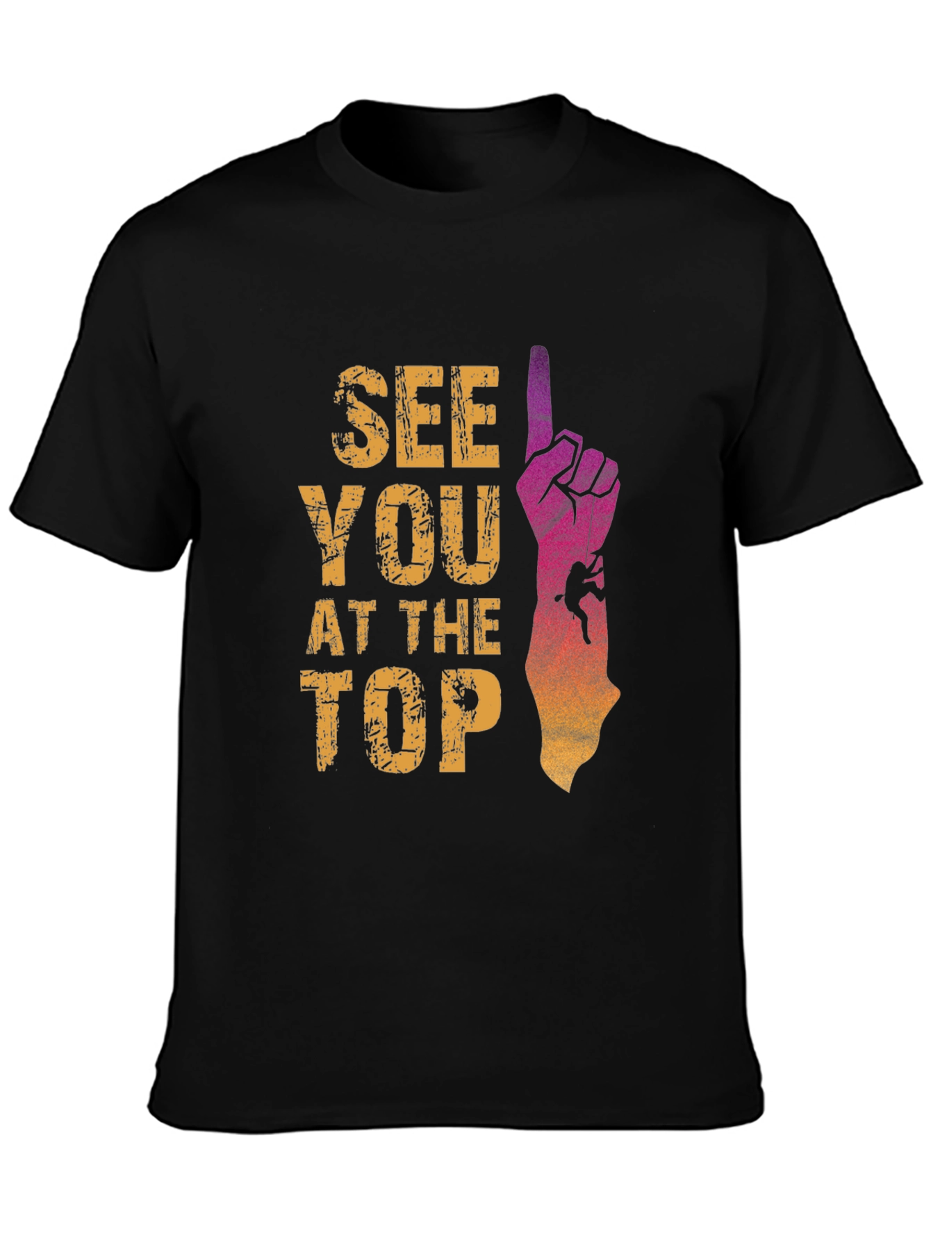 See You At The Top Climbing T-Shirt