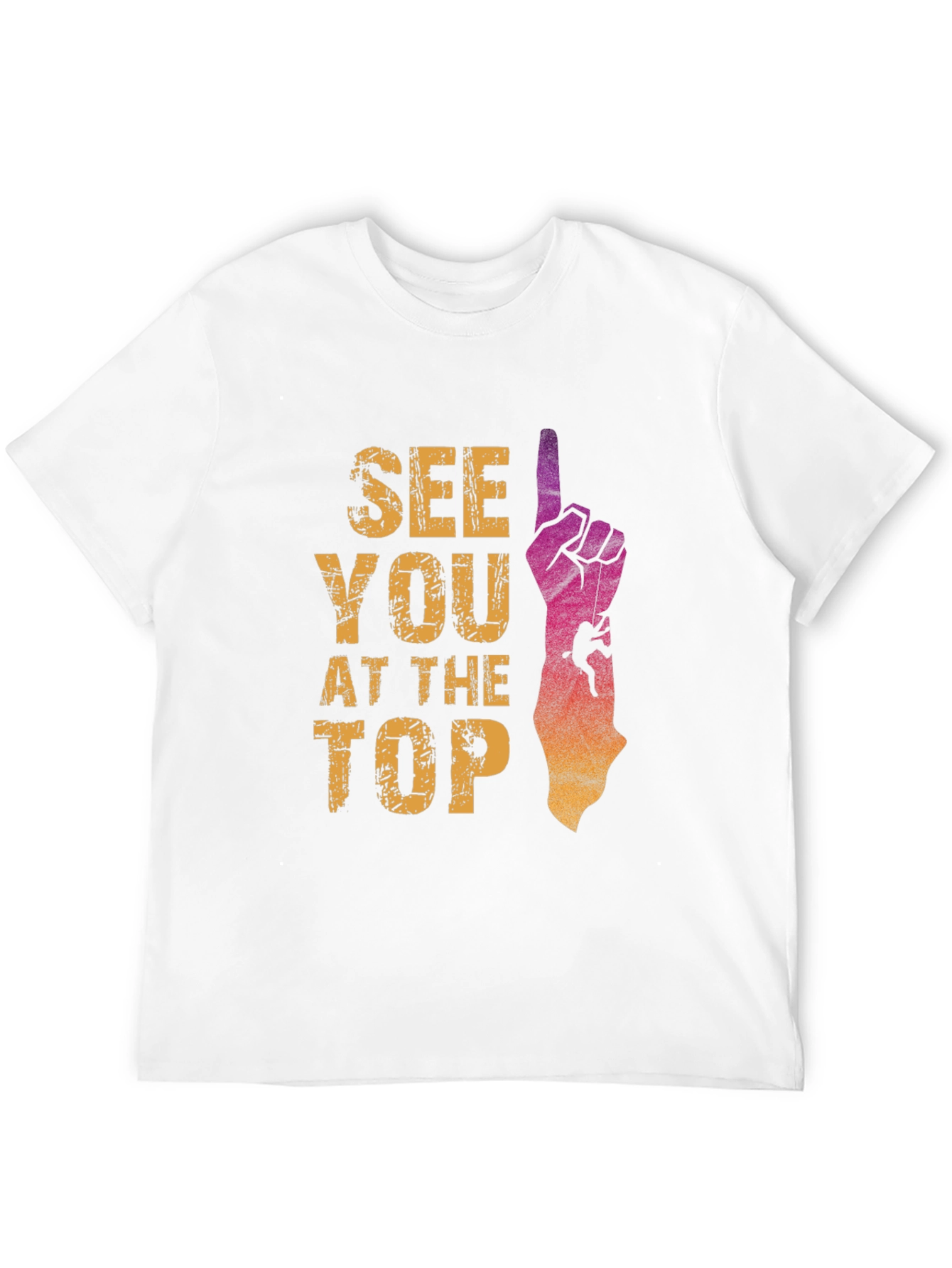 See You At The Top Climbing T-Shirt