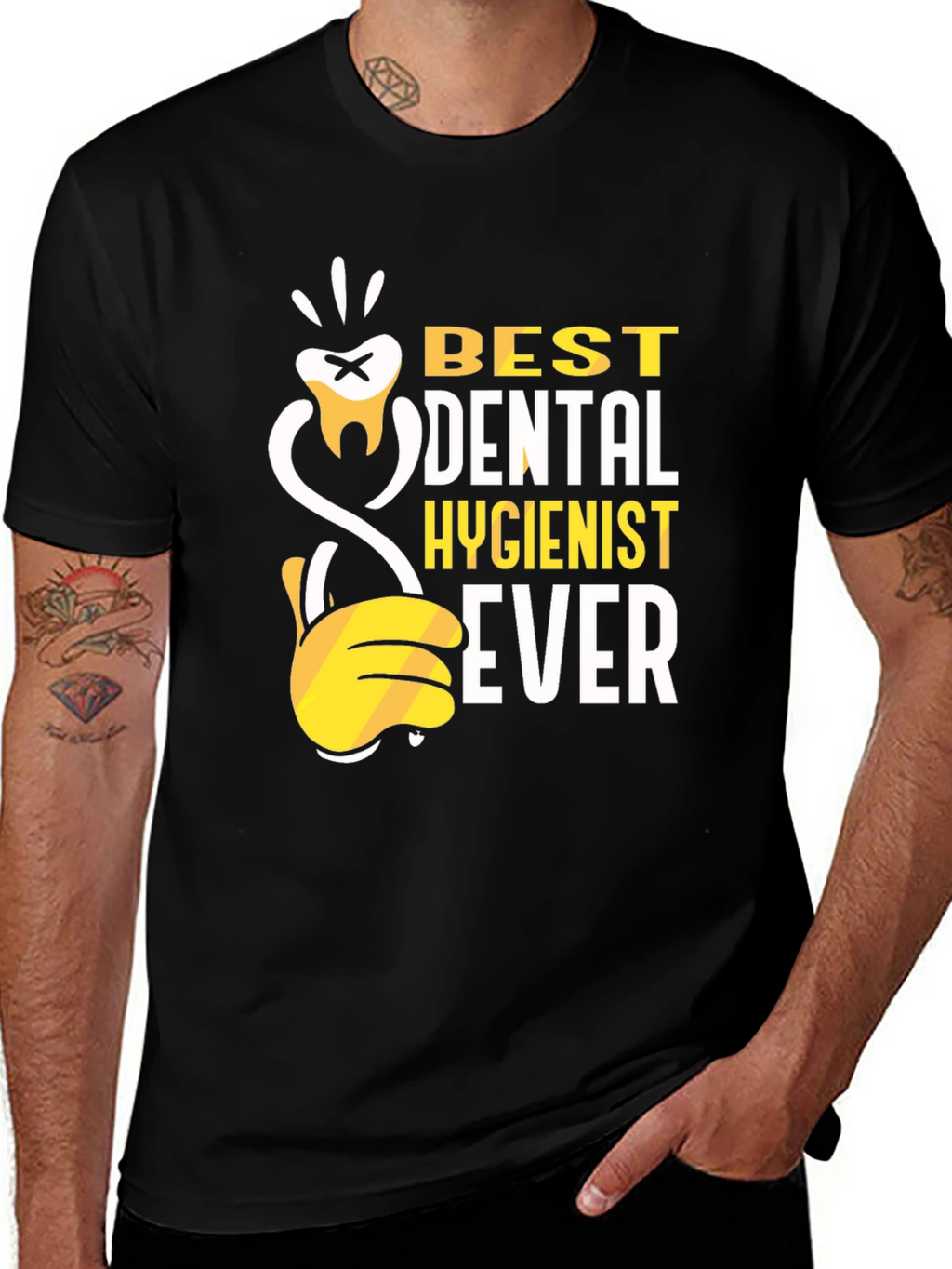 Best Dental Hygienist Ever T-Shirt
