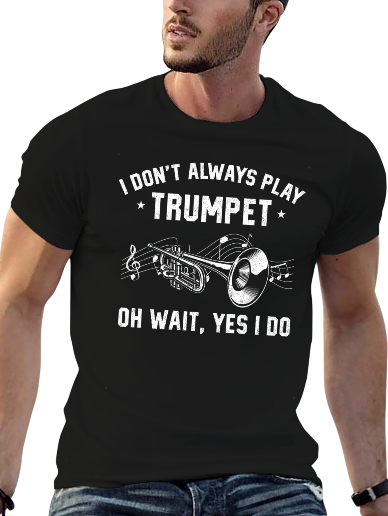 Trumpet Player T-Shirt - I Dont Always Play Trumpet