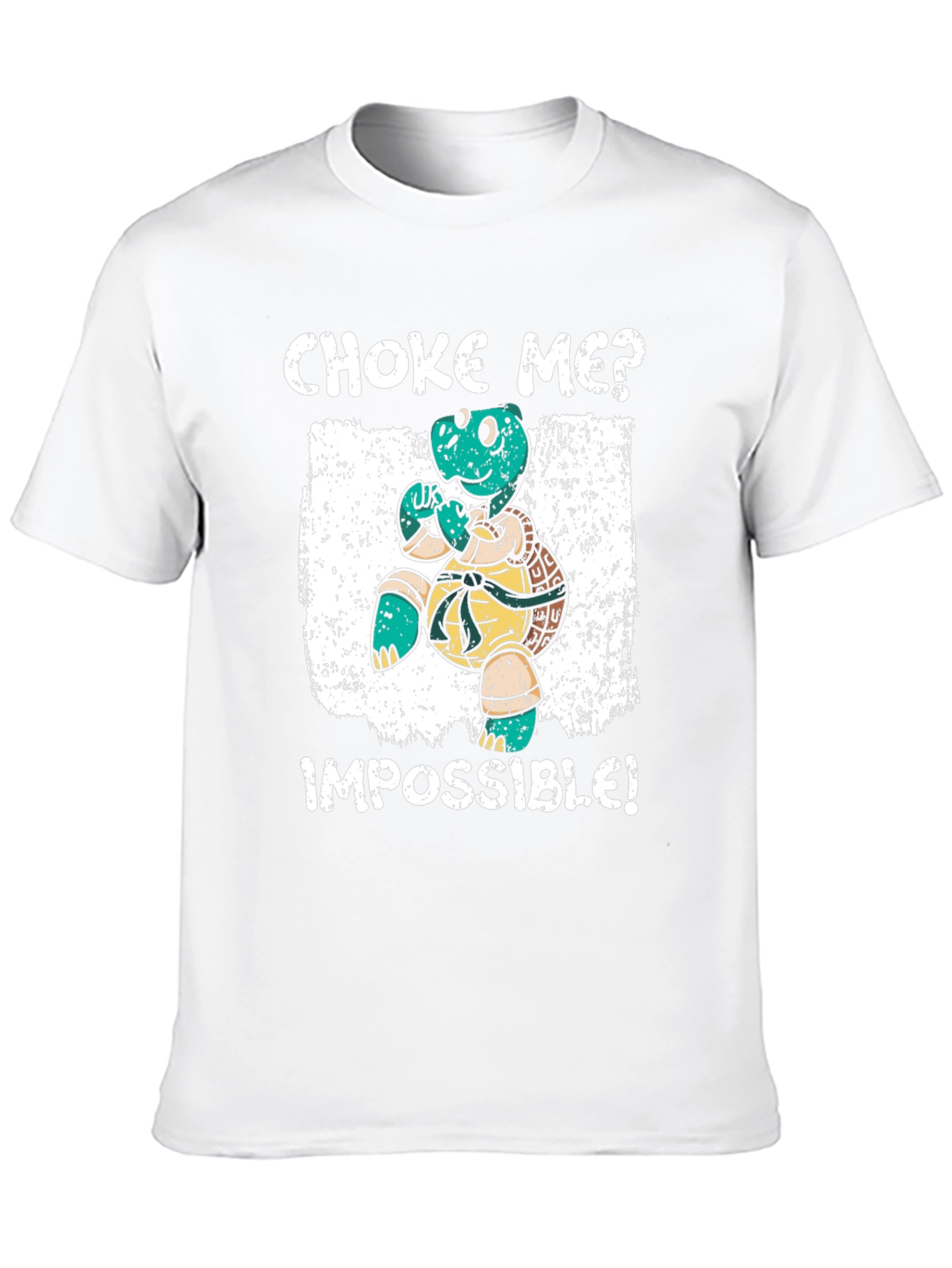 Choke Me? Impossible! Turtle Graphic T-Shirt