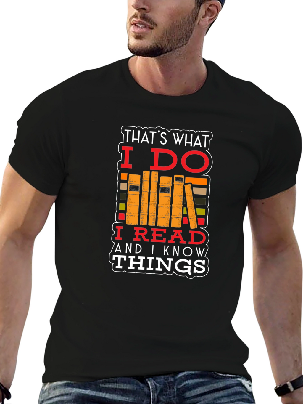 Thats What I Do T-Shirt