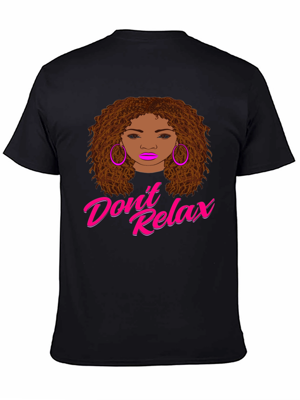 Dont Relax Graphic Print T-Shirt