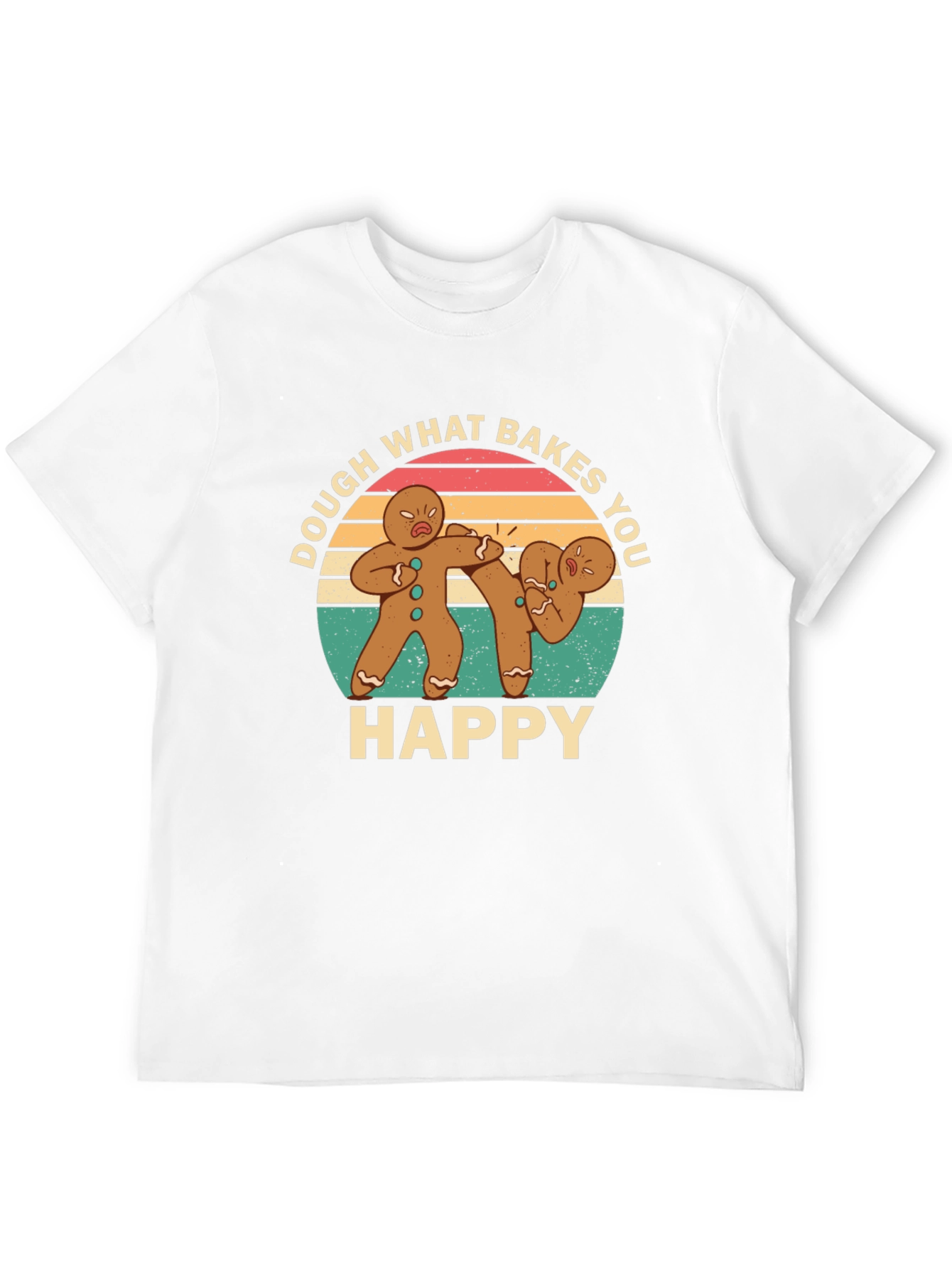 Dough What Bakes You Happy Black T-Shirt