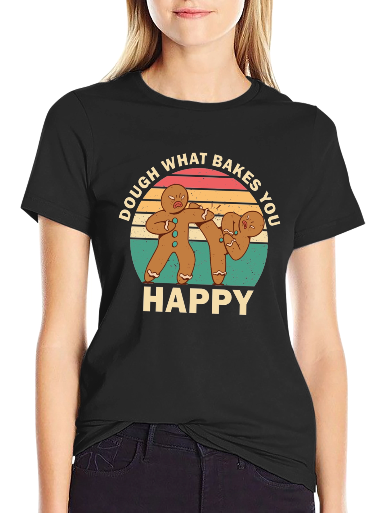 Dough What Bakes You Happy Black T-Shirt
