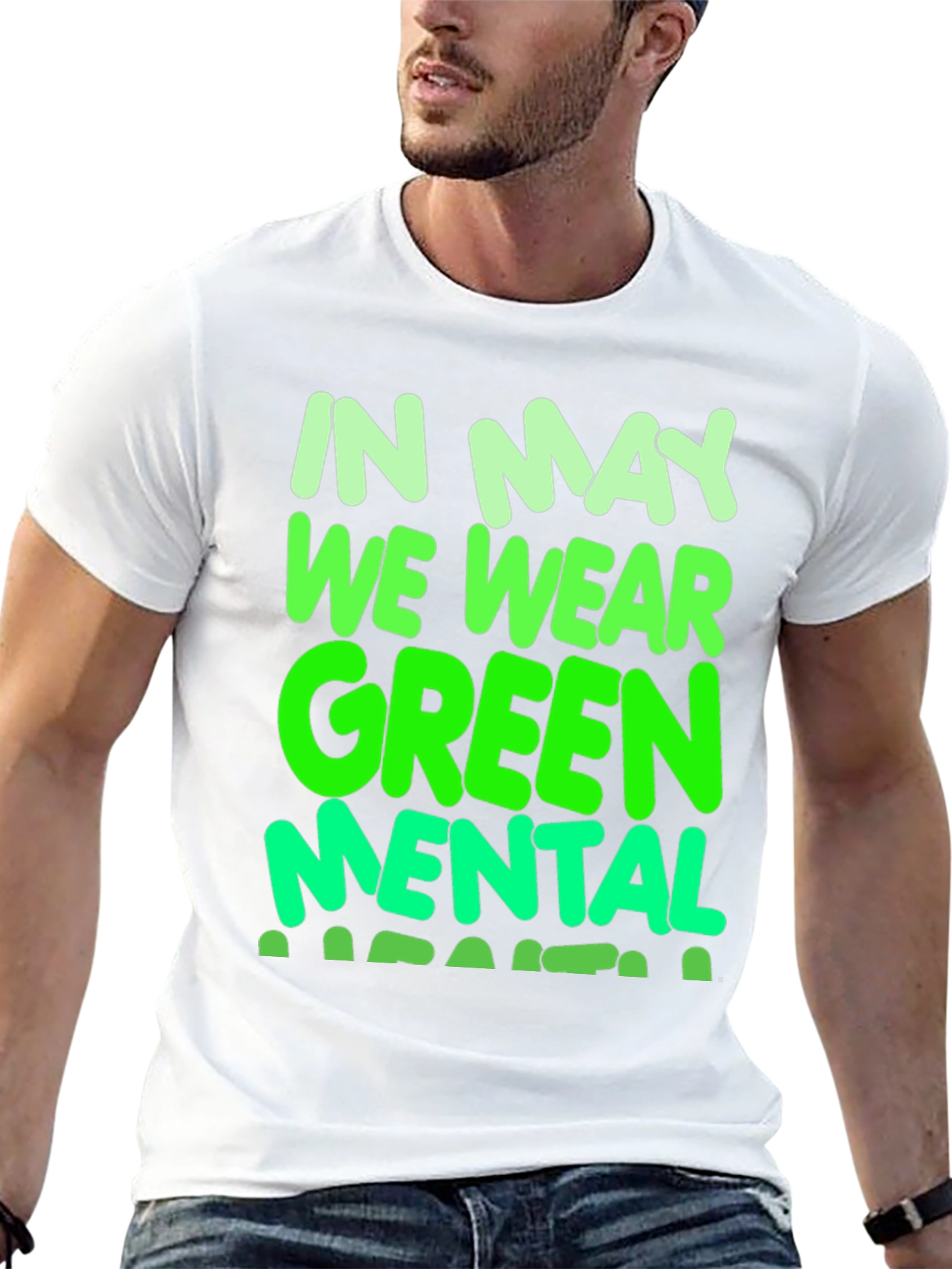 In May We Wear Green Mental Health Awareness T-Shirt