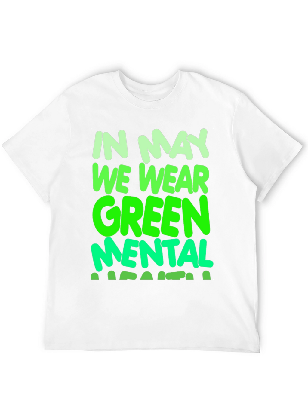In May We Wear Green Mental Health Awareness T-Shirt
