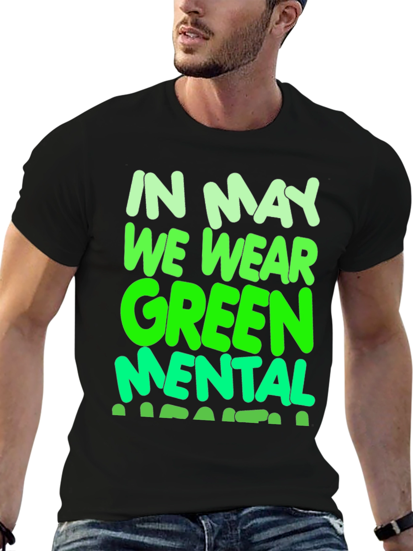 In May We Wear Green Mental Health Awareness T-Shirt