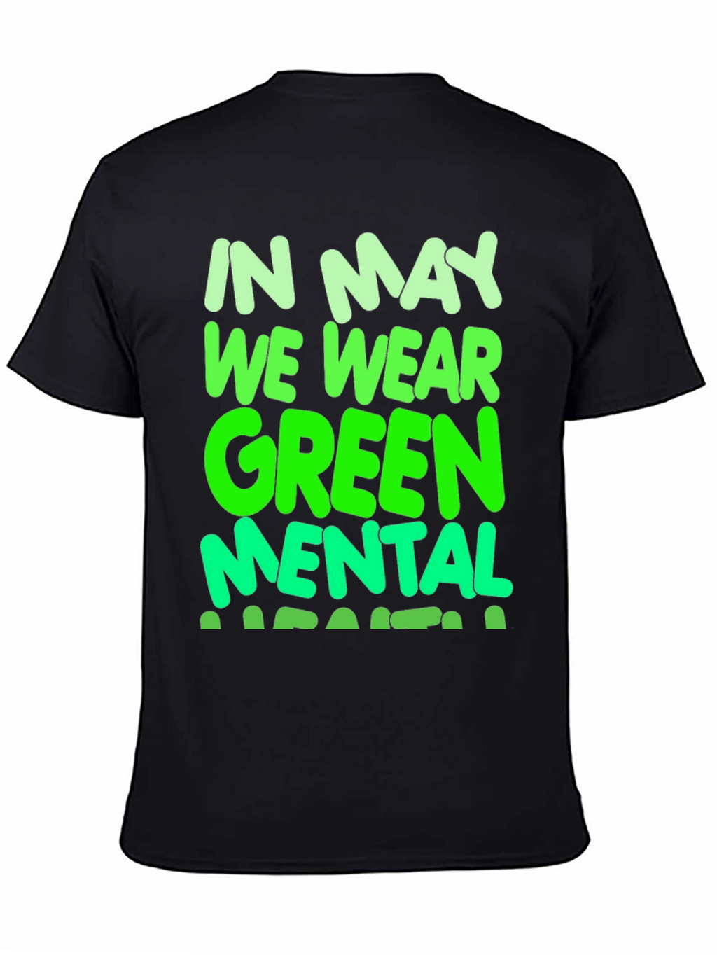In May We Wear Green Mental Health Awareness T-Shirt