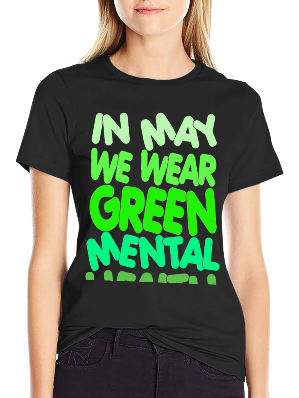 In May We Wear Green Mental Health Awareness T-Shirt