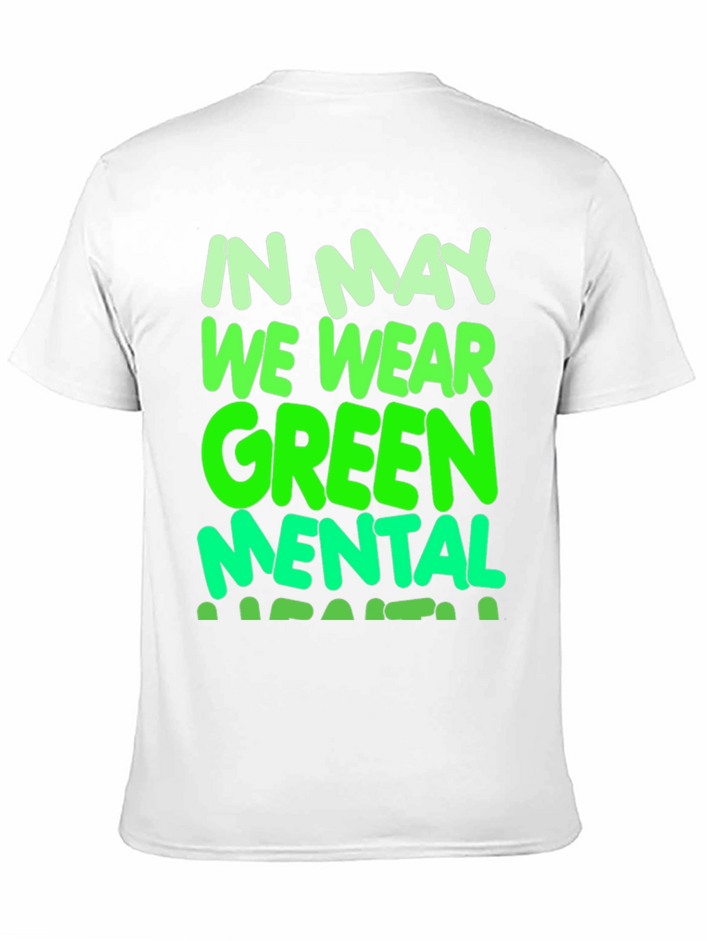 In May We Wear Green Mental Health Awareness T-Shirt