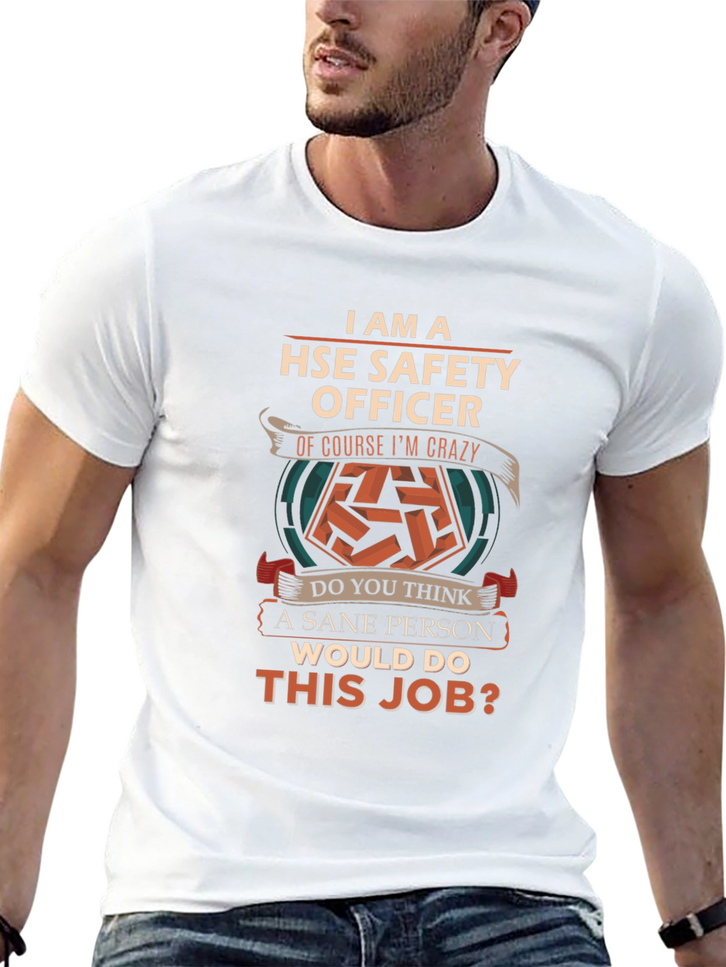 HSE Safety Officer Crazy Job T-Shirt