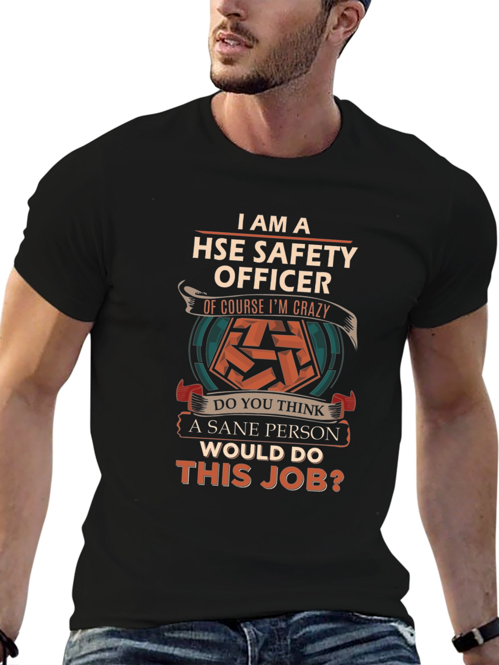 HSE Safety Officer Crazy Job T-Shirt