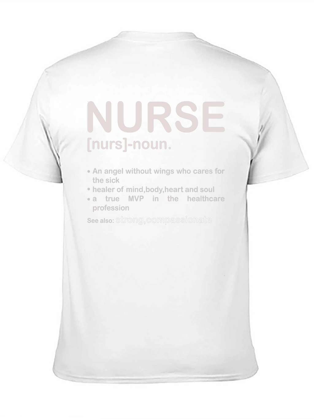 Nurse Definition T-Shirt - Healthcare Hero Tee
