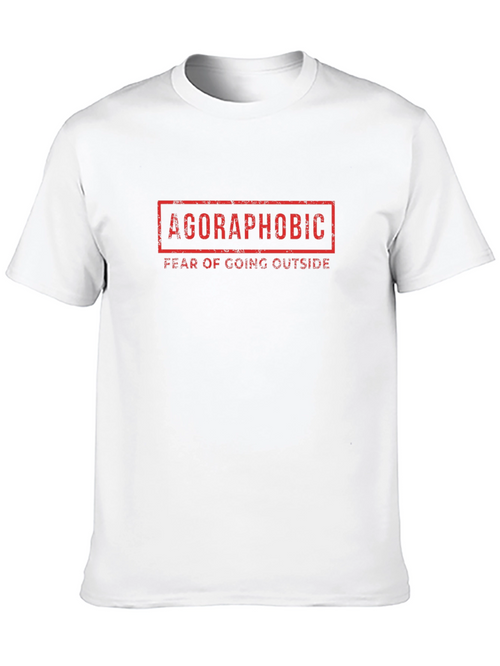 Agoraphobic Humor Graphic Tee - Fear of Going Outside T-Shirt