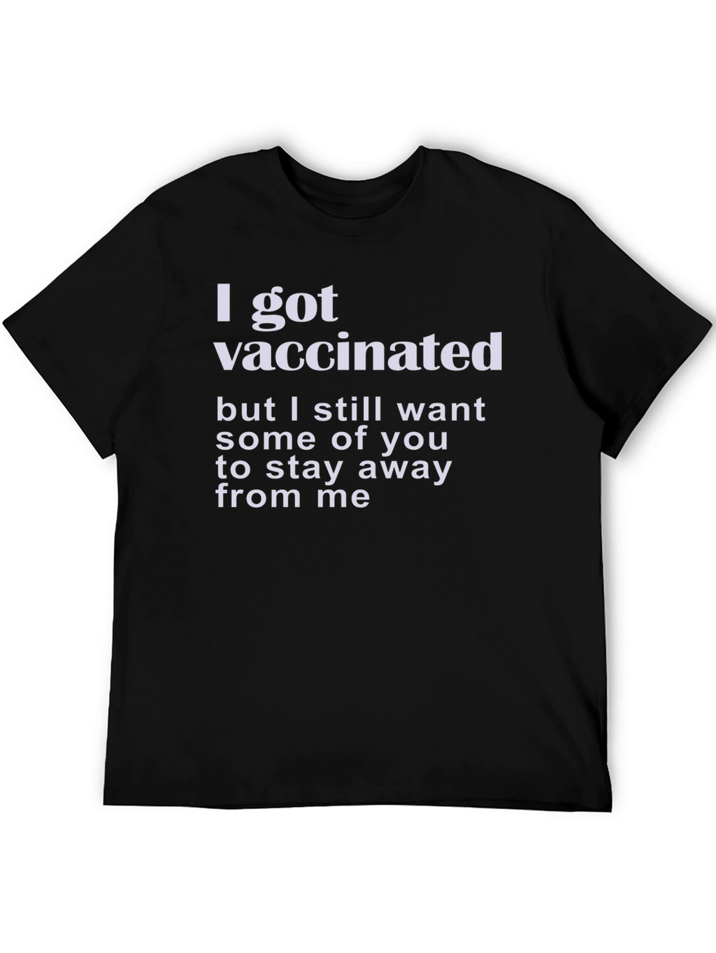 Vaccinated Sarcastic Graphic Tee