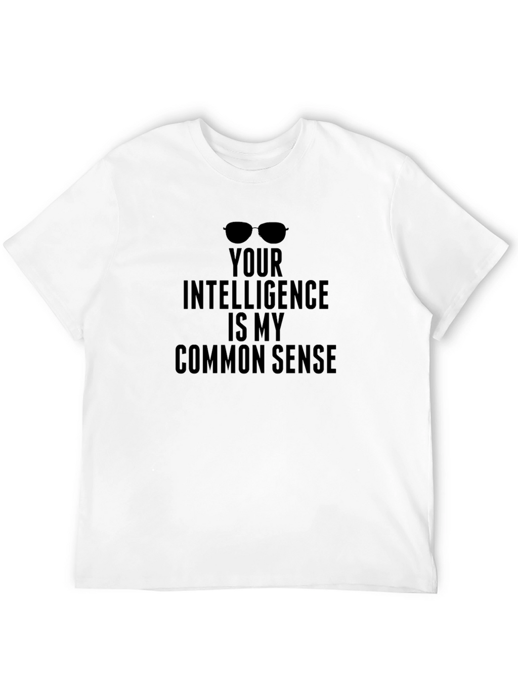 Funny Intelligence T-Shirt - Common Sense Humor Tee