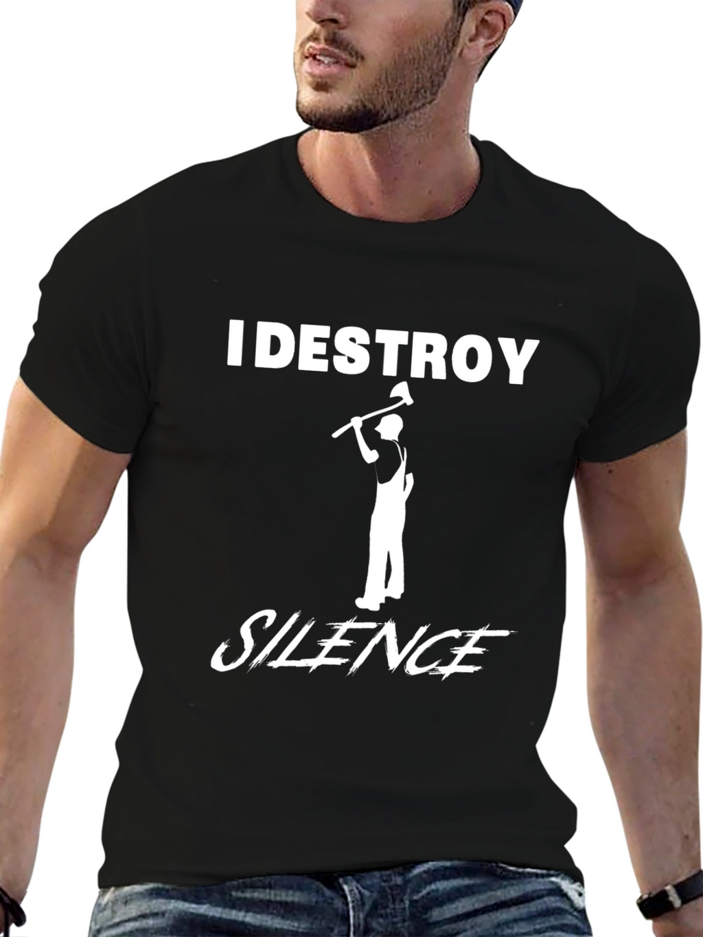 I Destroy Silence T-Shirt Lumberjack Axe Tee