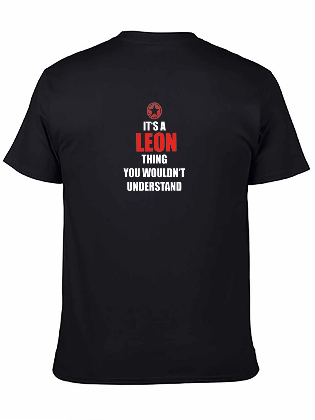 Its A Leon Thing T-Shirt