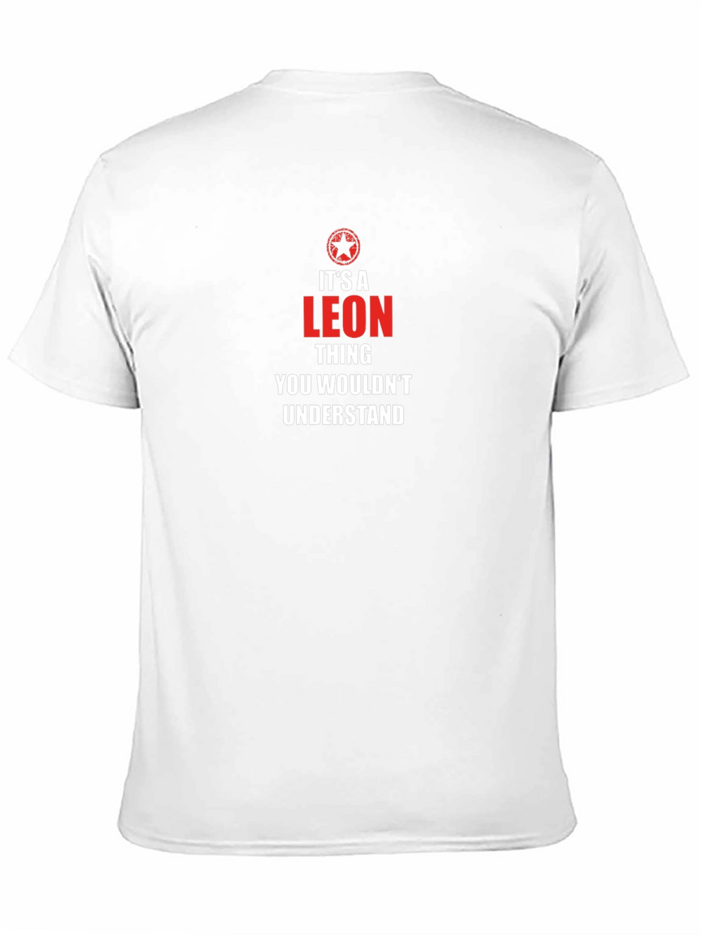 Its A Leon Thing T-Shirt