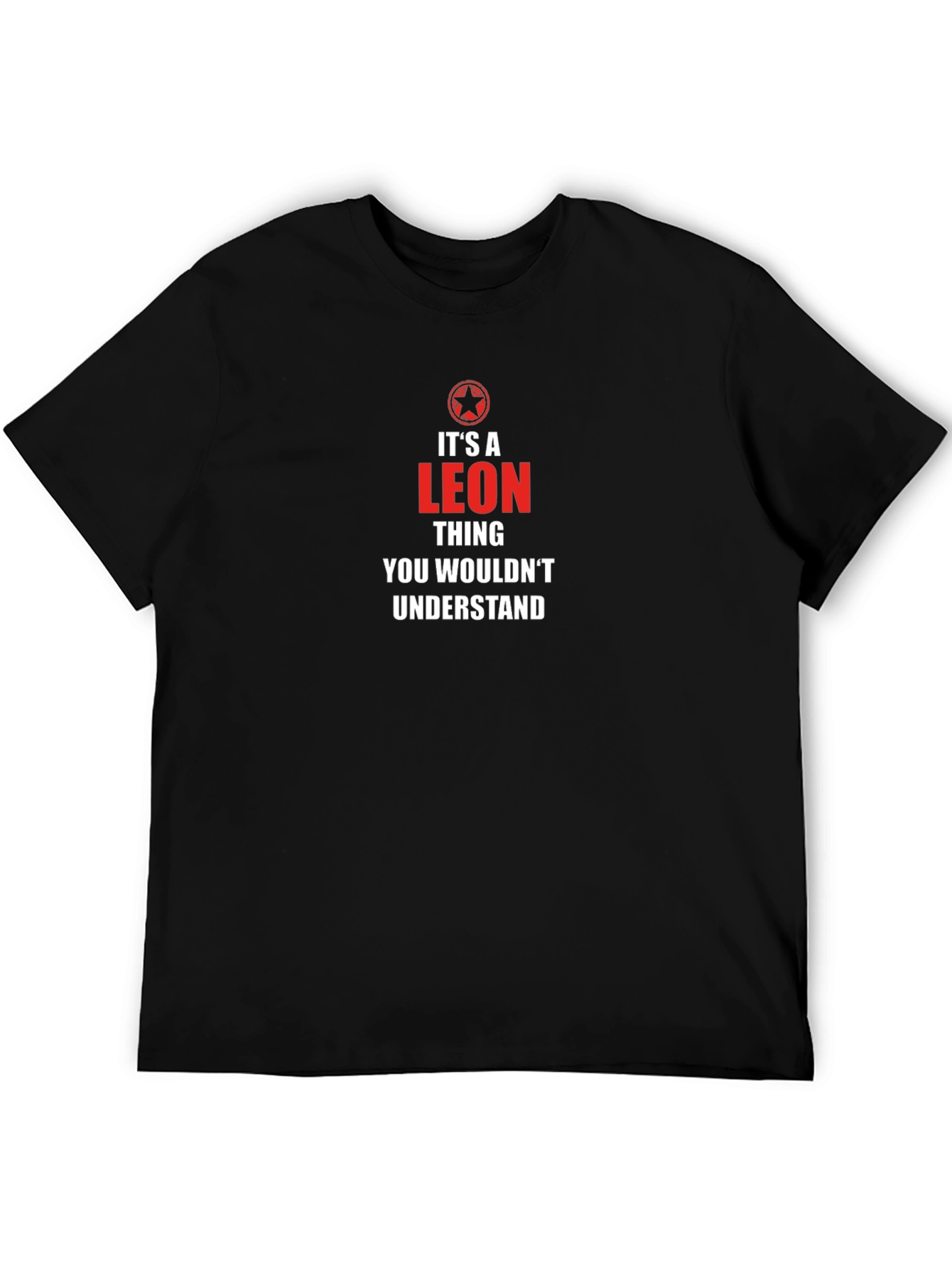 Its A Leon Thing T-Shirt