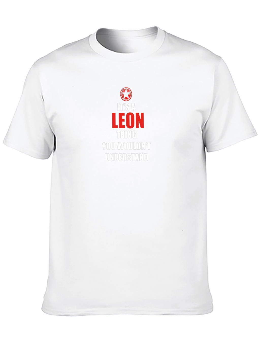 Its A Leon Thing T-Shirt