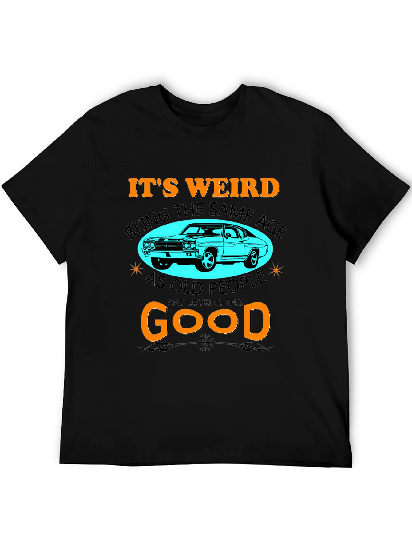 Its Weird Being The Same Age T-Shirt