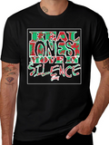 Real Ones Move In Silence Graphic Tee