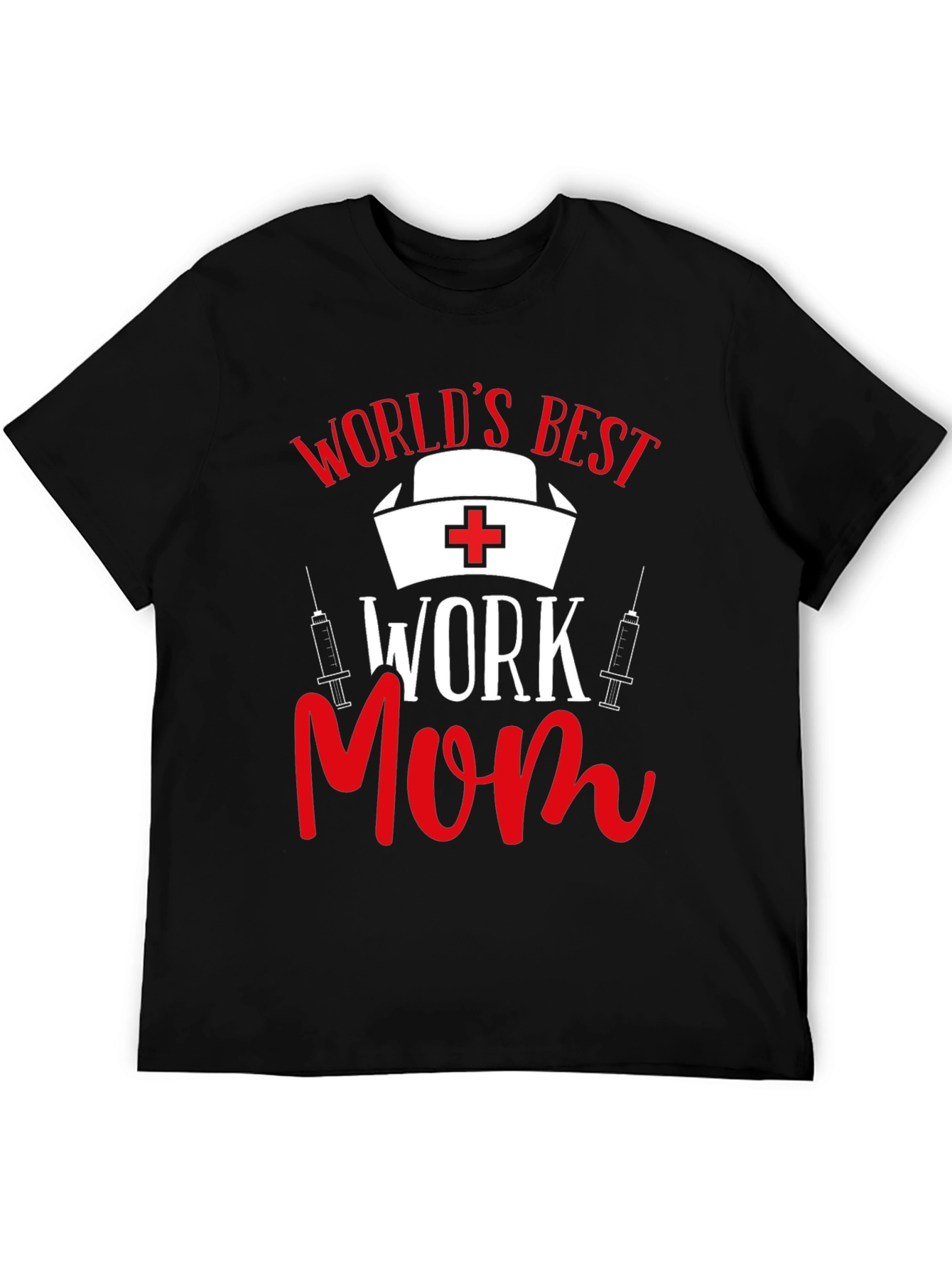 Worlds Best Work Mom Graphic T-Shirt