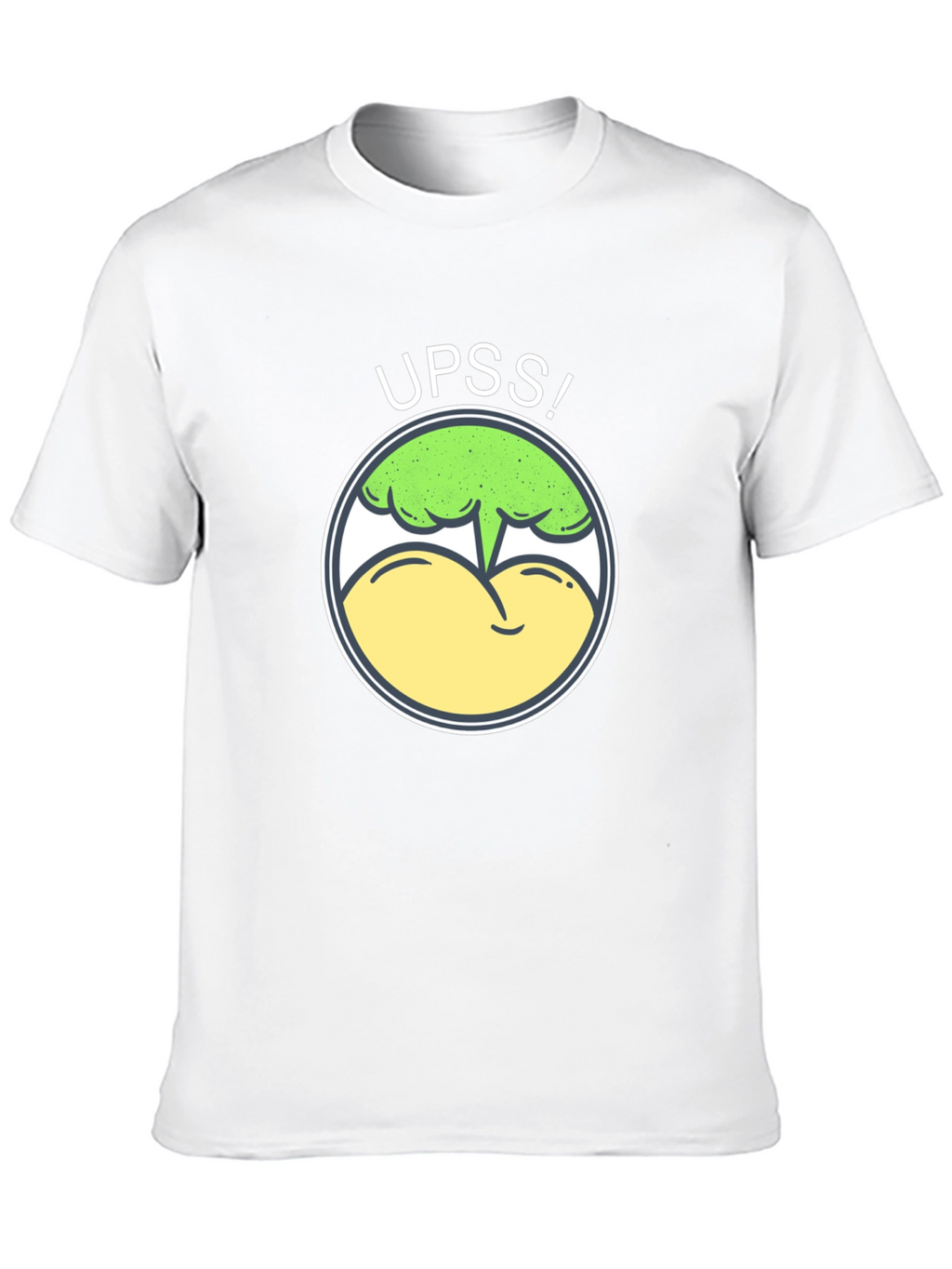 Funny UPSS! Broccoli Butt T-Shirt - Humor Tee