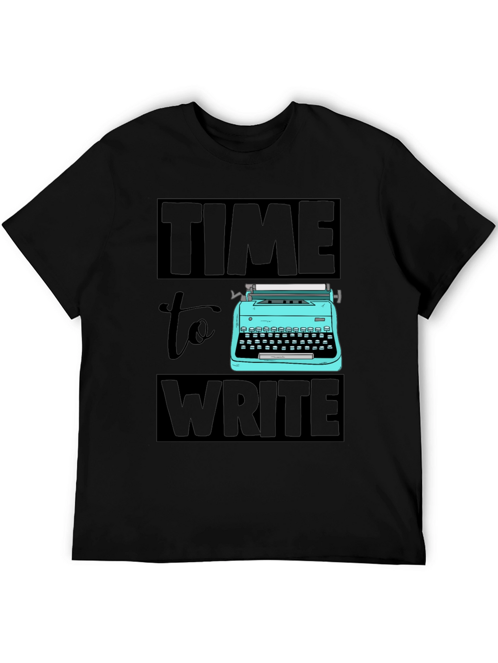 Time To Write T-Shirt Writers Gift