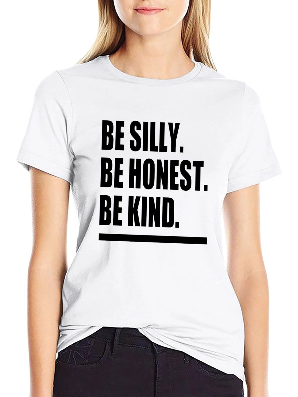 Be Silly Be Honest Be Kind Black Tee