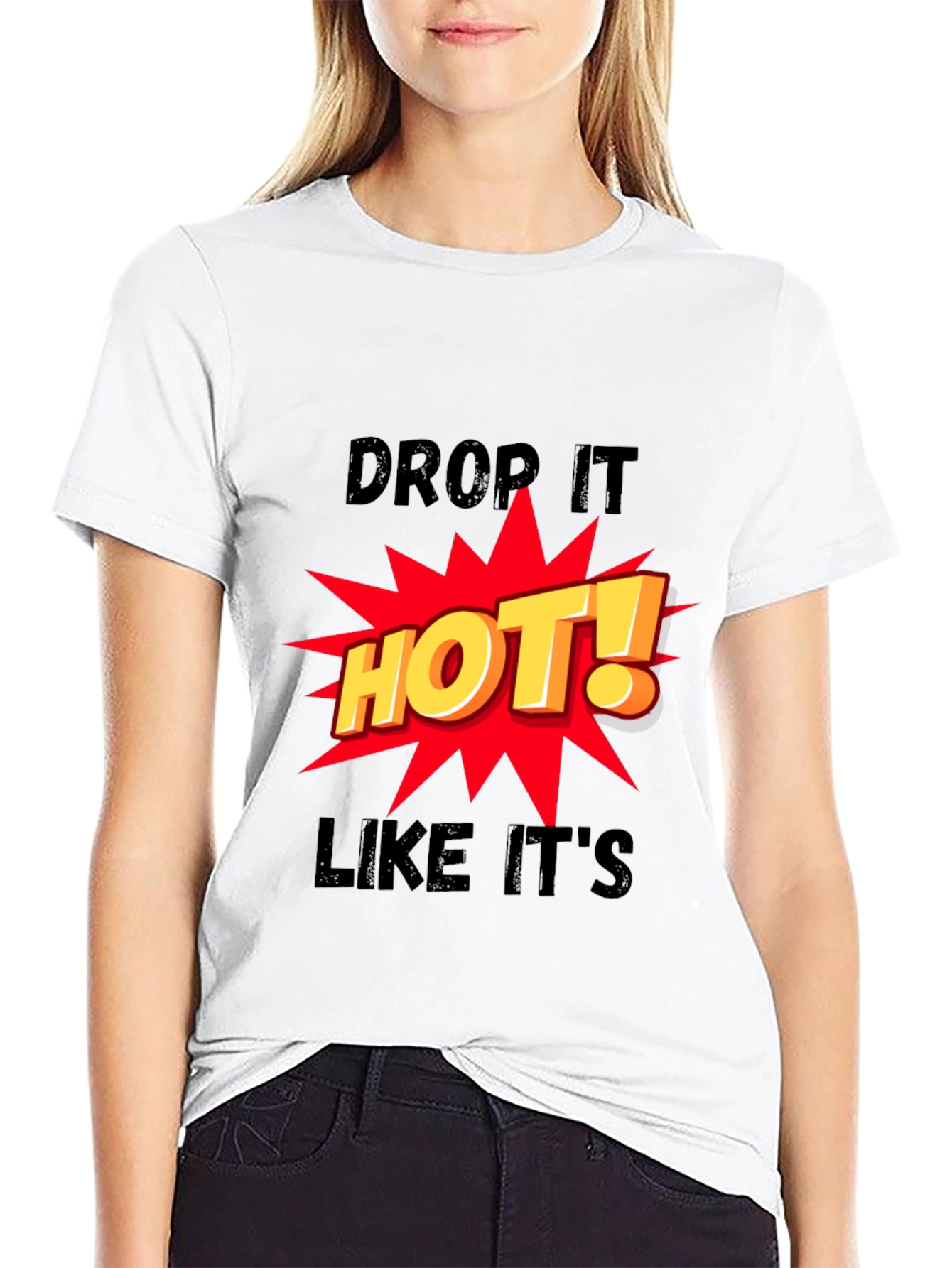 Drop It HOT! Graphic Print Black T-Shirt