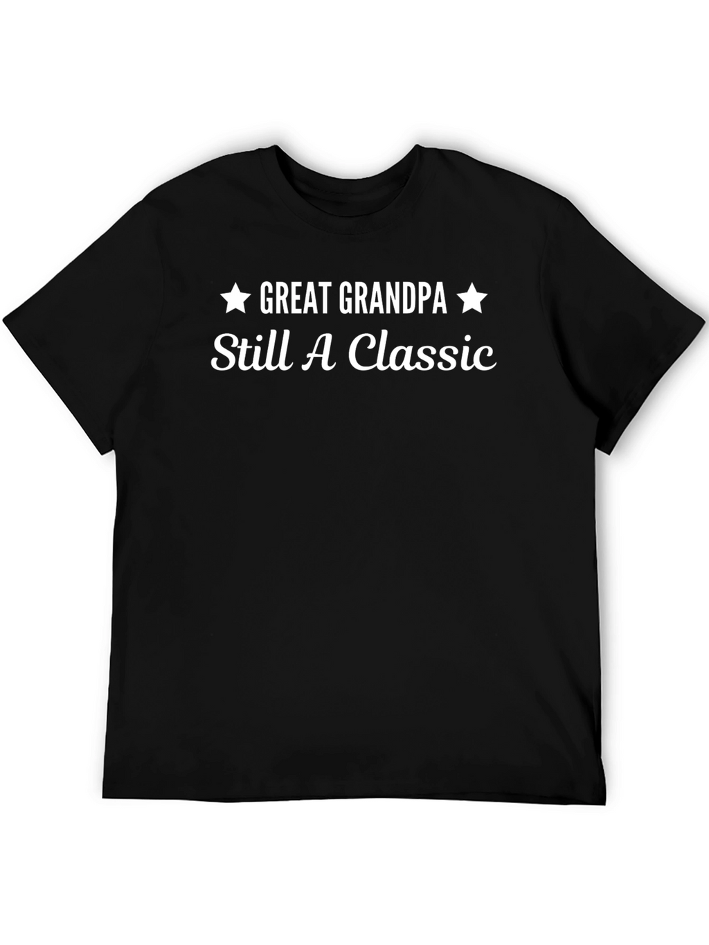 Great Grandpa Still A Classic Graphic T-Shirt