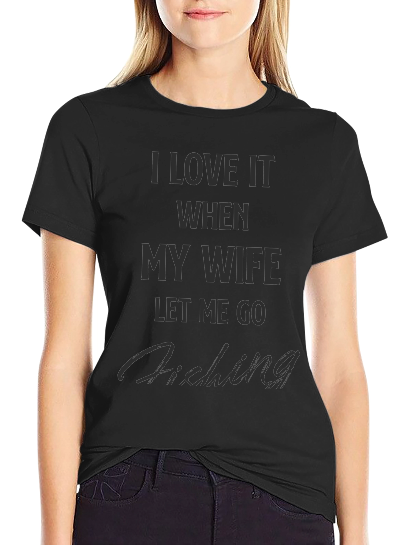 Fishing Humor Graphic T-Shirt
