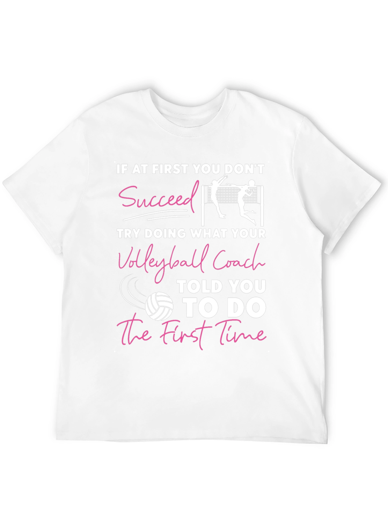 Volleyball Coach T-Shirt - Motivational Sports Tee