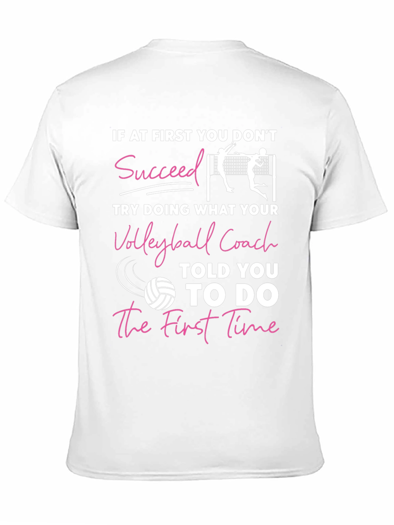 Volleyball Coach T-Shirt - Motivational Sports Tee