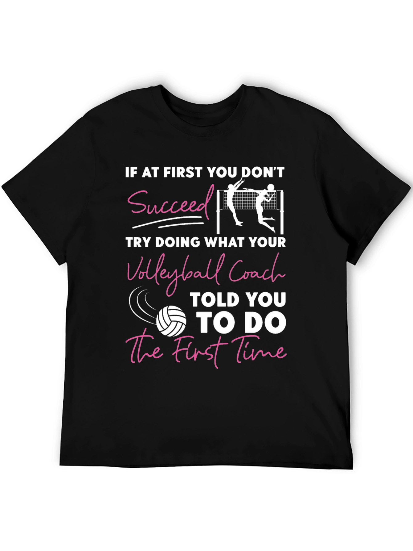 Volleyball Coach T-Shirt - Motivational Sports Tee